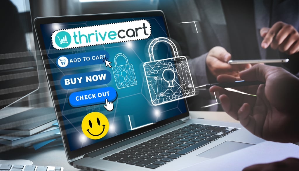 a laptop computer screen displaying Thrivecart, add to cart, buy now, check out with a smiling face