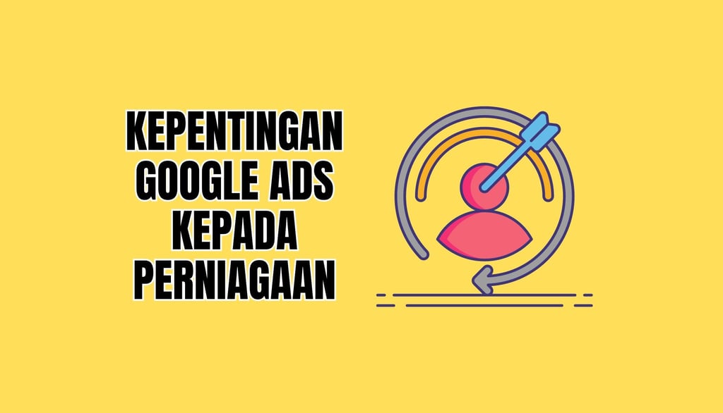 KEPENTINGAN GOOGLE ADS KEPA
