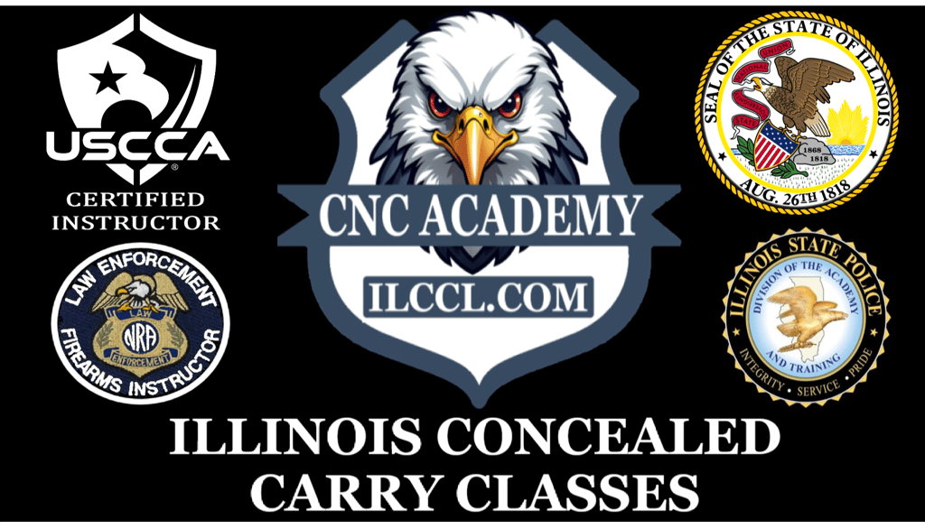 CNC ACADEMY, IL Concealed Carry Classes in Schaumburg