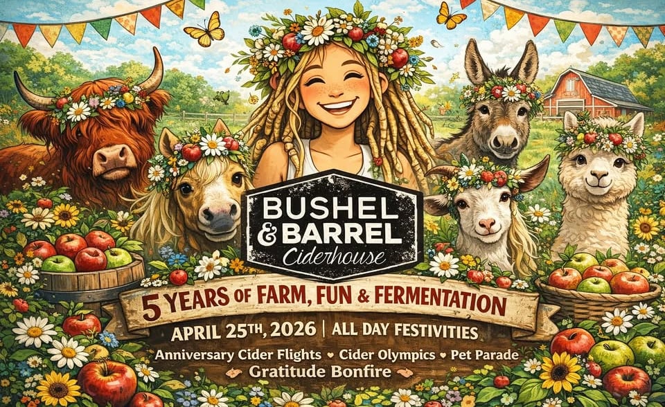 Poster for Bushel and Barrel Ciderhouse 5th anniversary festival featuring a girl and farm animals wearing flower crowns.