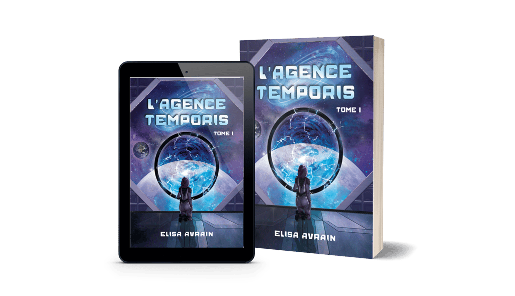 Découvrez l'Agence Temporis, la saga de science-fiction d'Elisa Avrain.