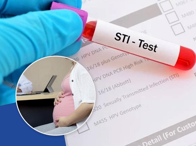 Sexually Transmitted Infections and Pregnancy