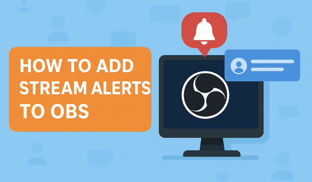 how to add stream alerts to OBS