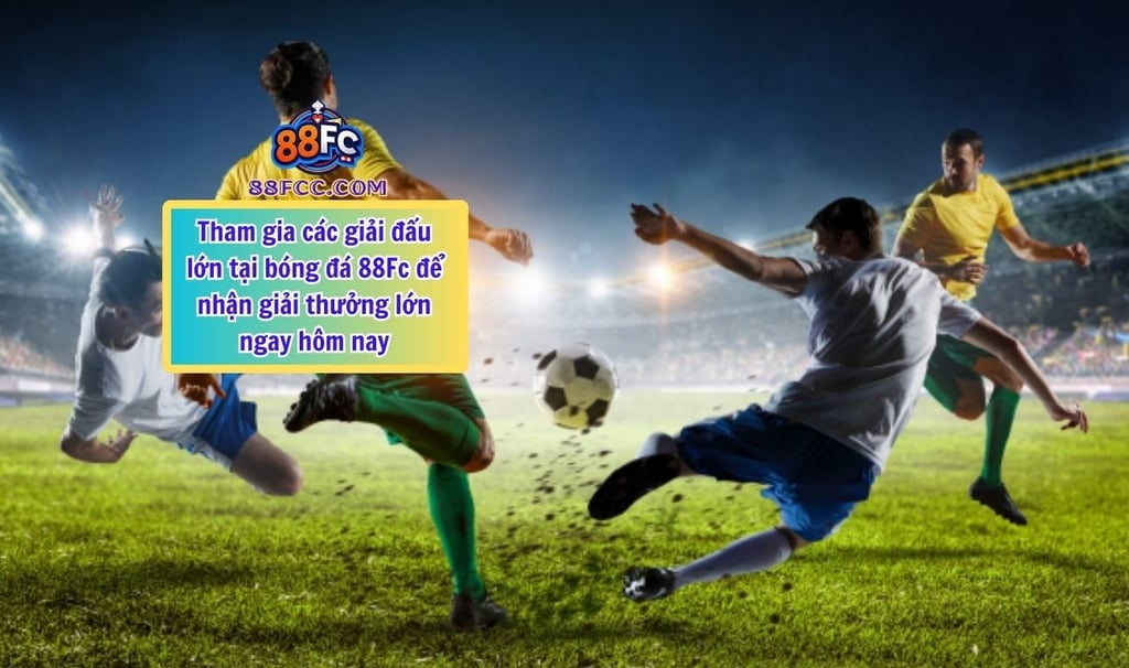 đặt cược bóng đá 88fc