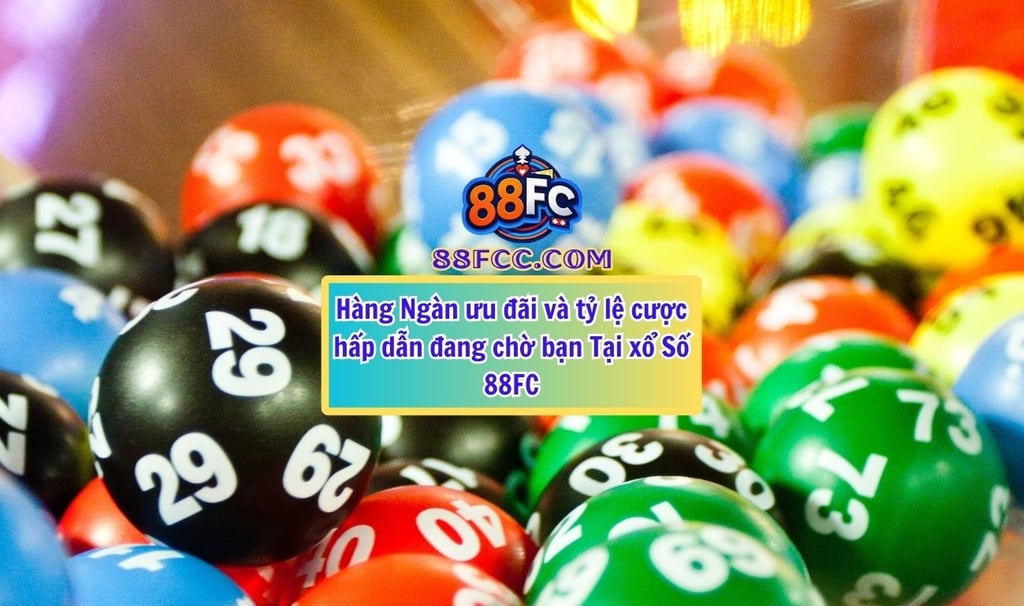 tham gia xổ số 88fc
