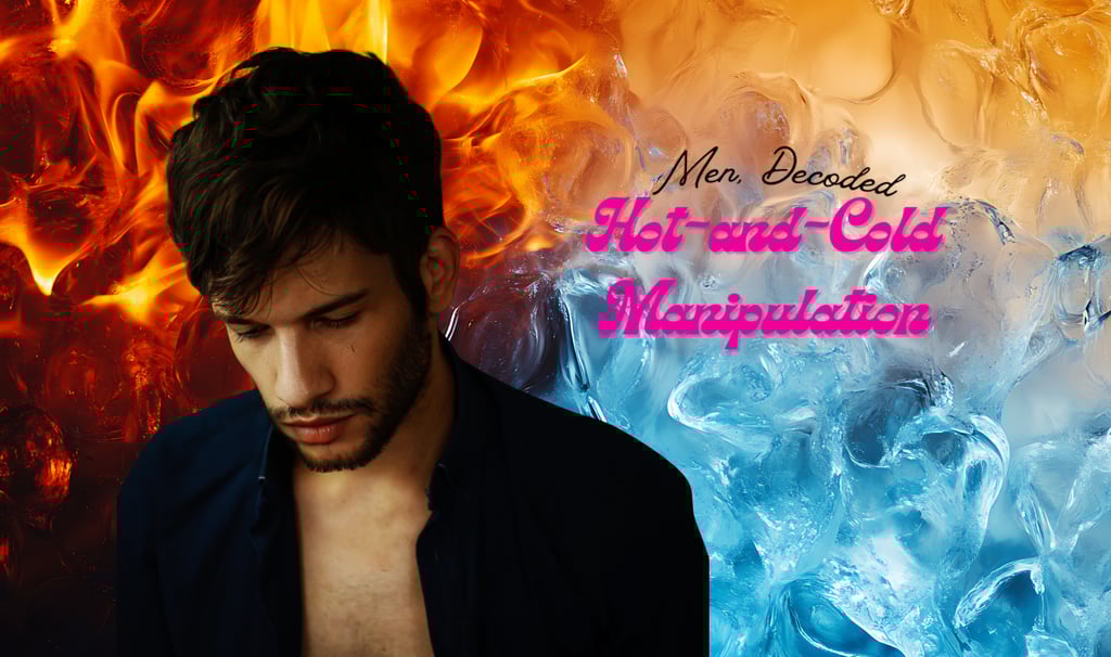 Hot-and-Cold Manipulation: When Chaos Feels Like Chemistry