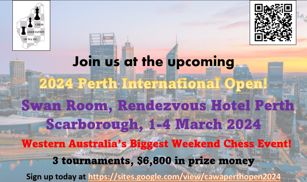 Australia Chess. Western Australia Chess Association. 2024 Perth International Open 