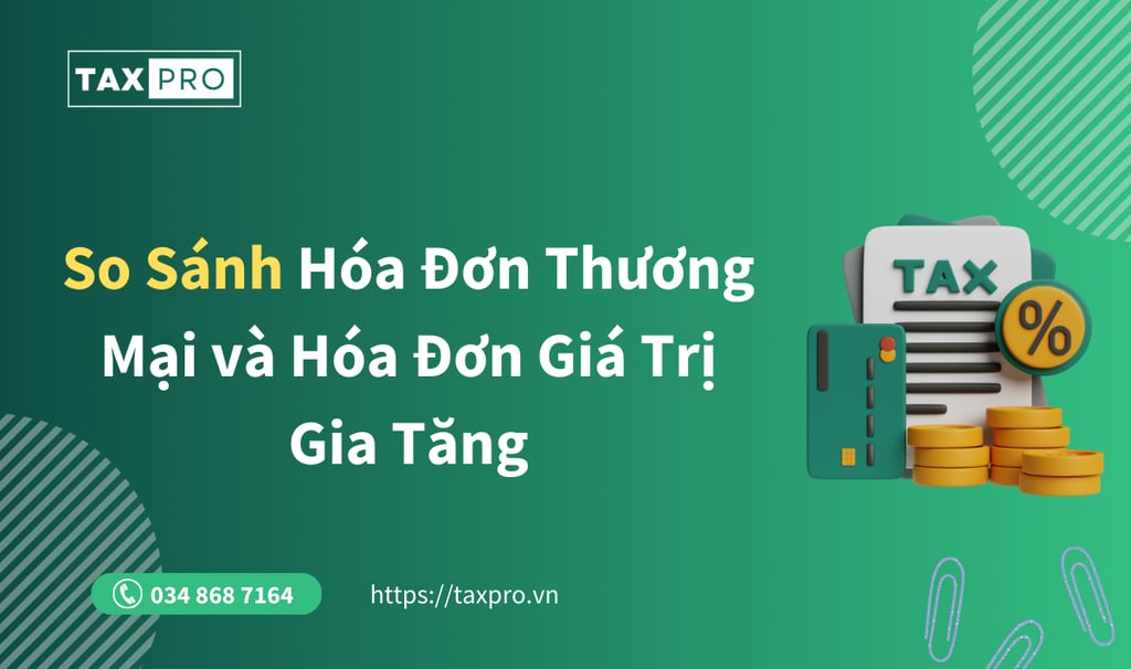 so sanh hoa don thuong mai va gtgt