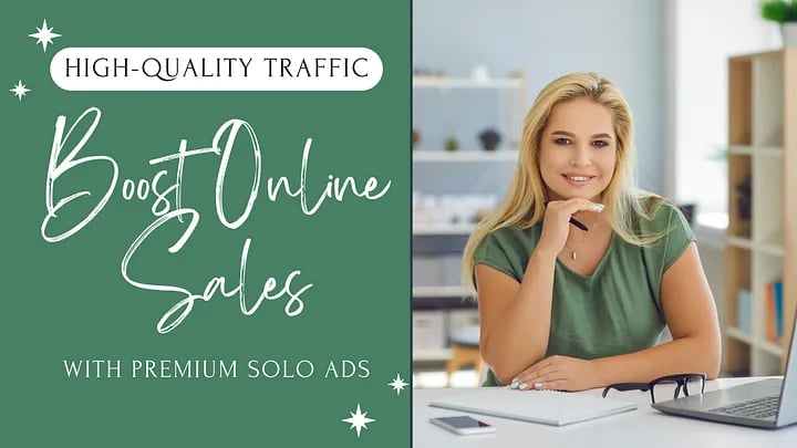 a woman sitting at a desk with a laptop and a text saying premium solo ads