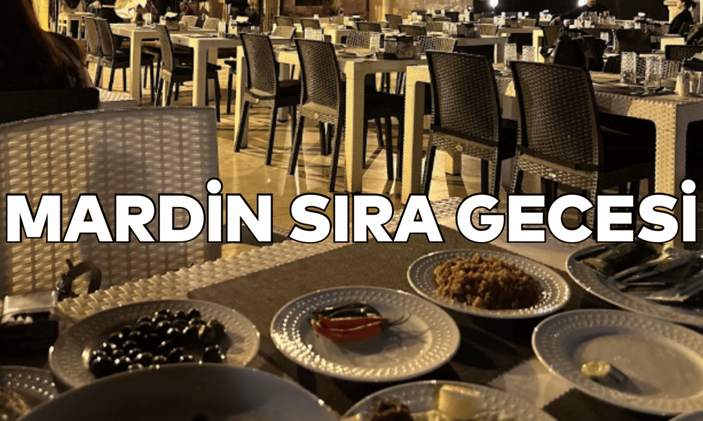 Mardin Sıra Gecesi