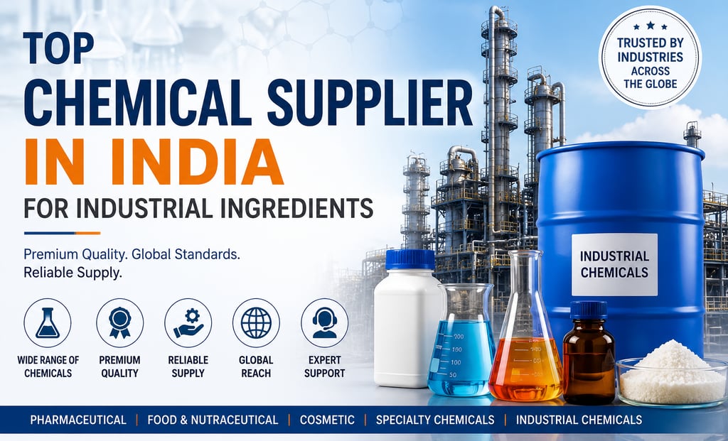 Top Chemical Supplier in India for Industrial Ingredients