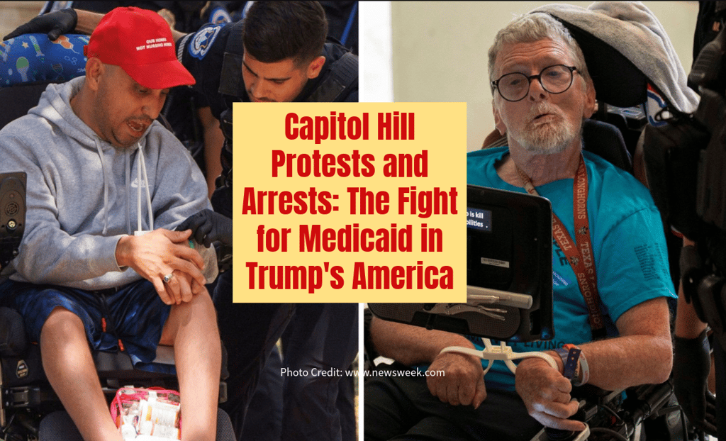 Capitol Hill Protests and Arrests: The Fight for Medicaid in Trump's America