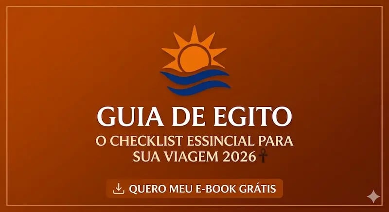 Capa do e-book grátis Guia de Egito 2026 com dicas de viagem, história e roteiros personalizados para brasileiros