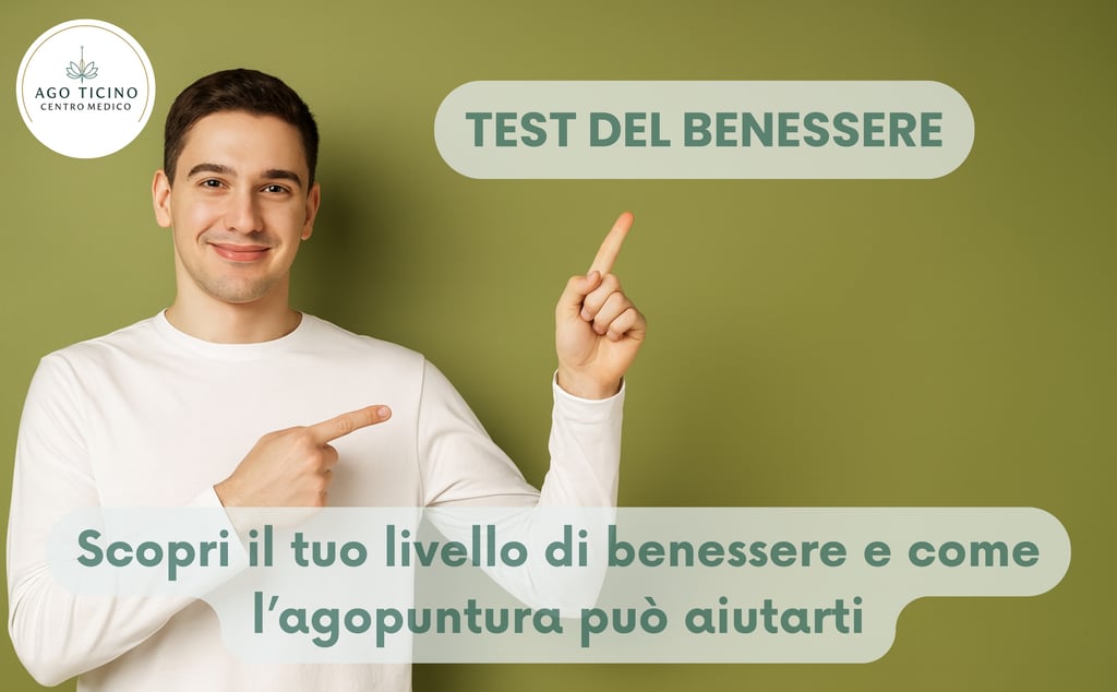 test del benessere agopuntura giubiasco bellinzona