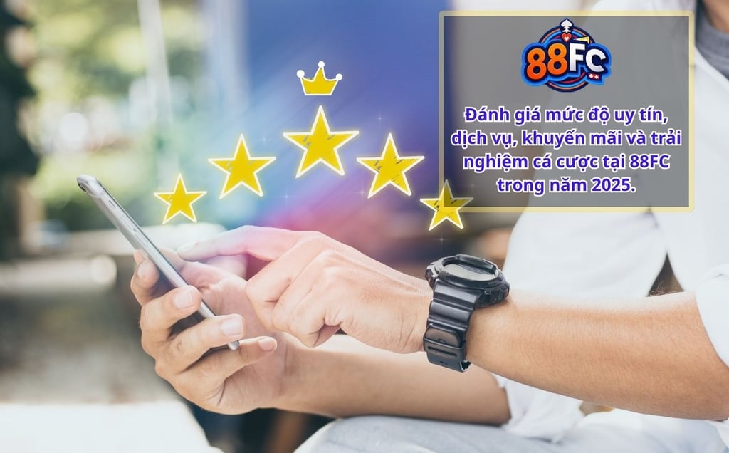 Phản Hồi Về 88FC – Nhà Cái Uy Tín Từ Trải Nghiệm Người Dùng