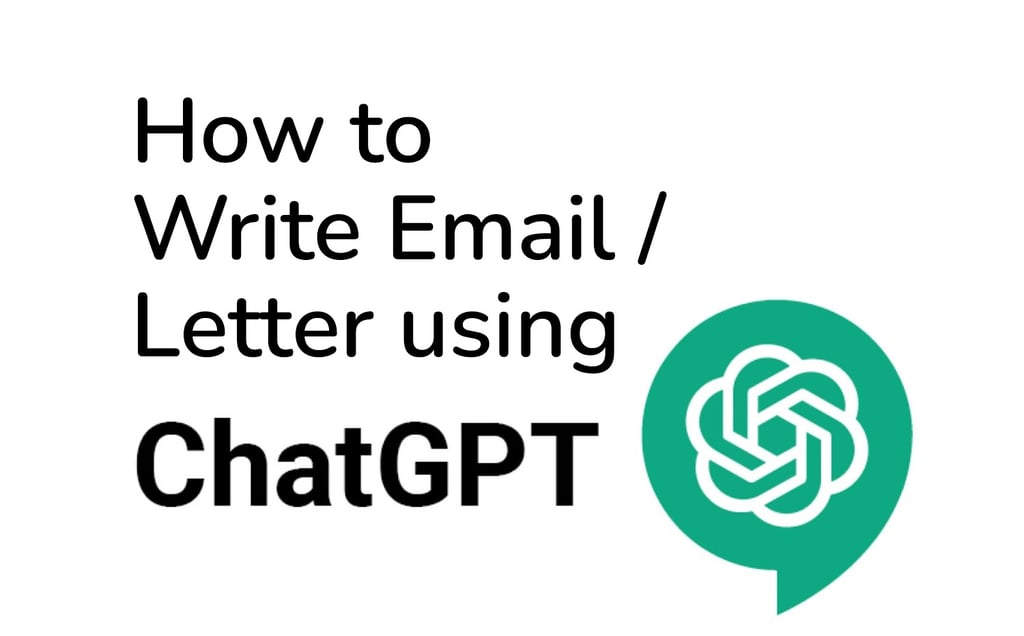 How to write email or letter using chat gpt