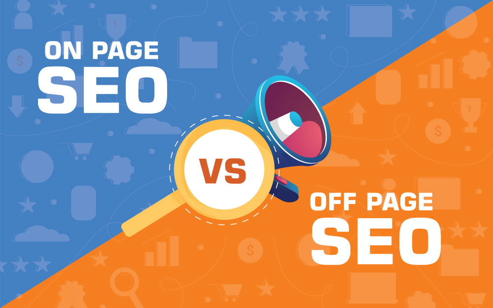 On-Page vs. Off-Page SEO