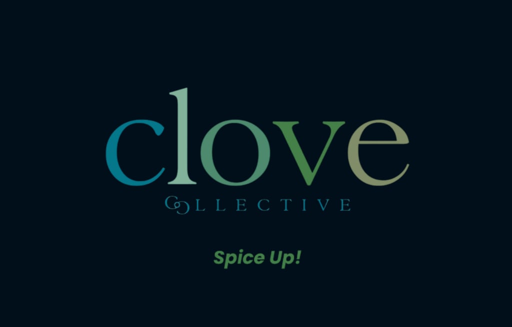 Clove Collective logo in teal and green typography on a dark background with the tagline Spice Up.