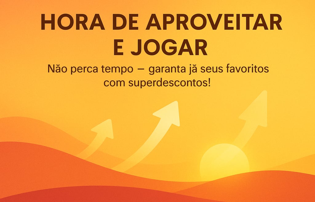 Não perca tempo — garanta já seus favoritos com superdescontos!
