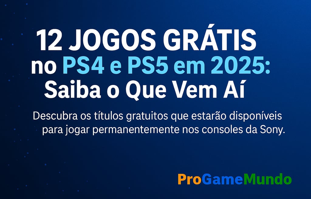 Banner introdutório sobre jogos grátis no PS4 e PS5 em 2025.