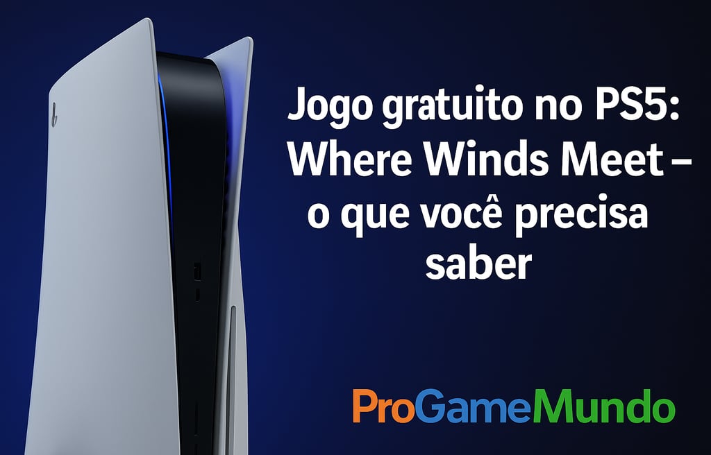 Imagem do PS5 com título sobre o lançamento gratuito de Where Winds Meet.