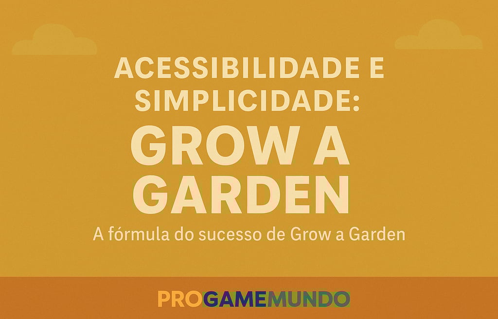 Título visual com fundo suave representando Grow a Garden