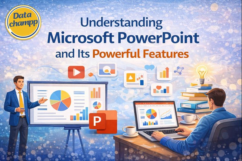 Understanding Microsoft PowerPoint and Its Powerful Features