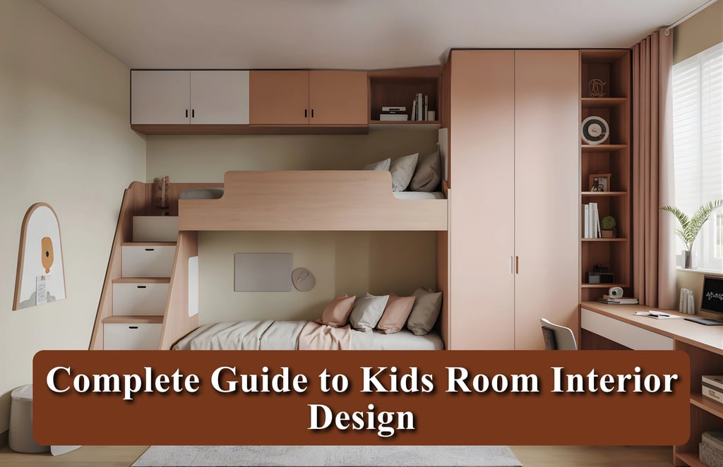 Complete Guide to Kids Room Interior Design
