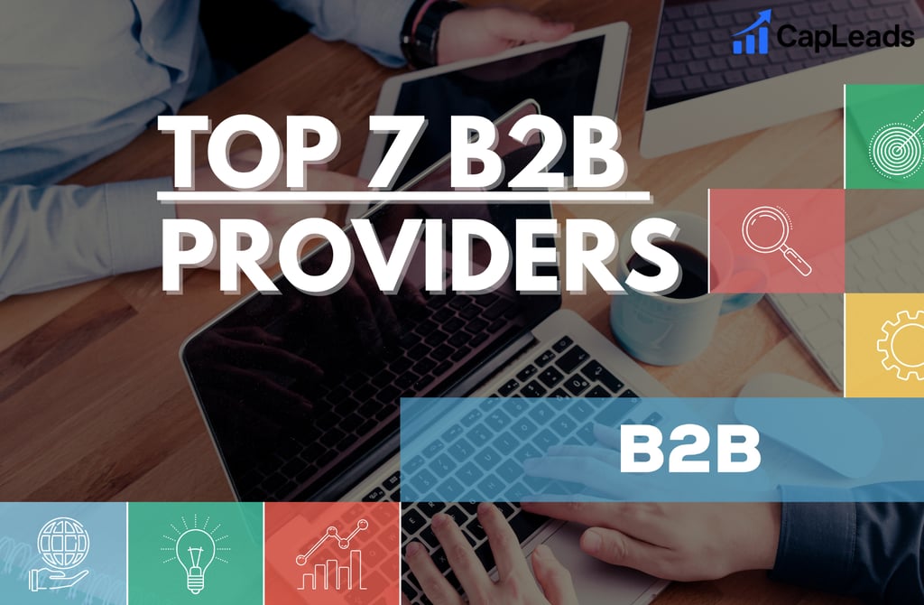 Top 7 B2B Lead Providers