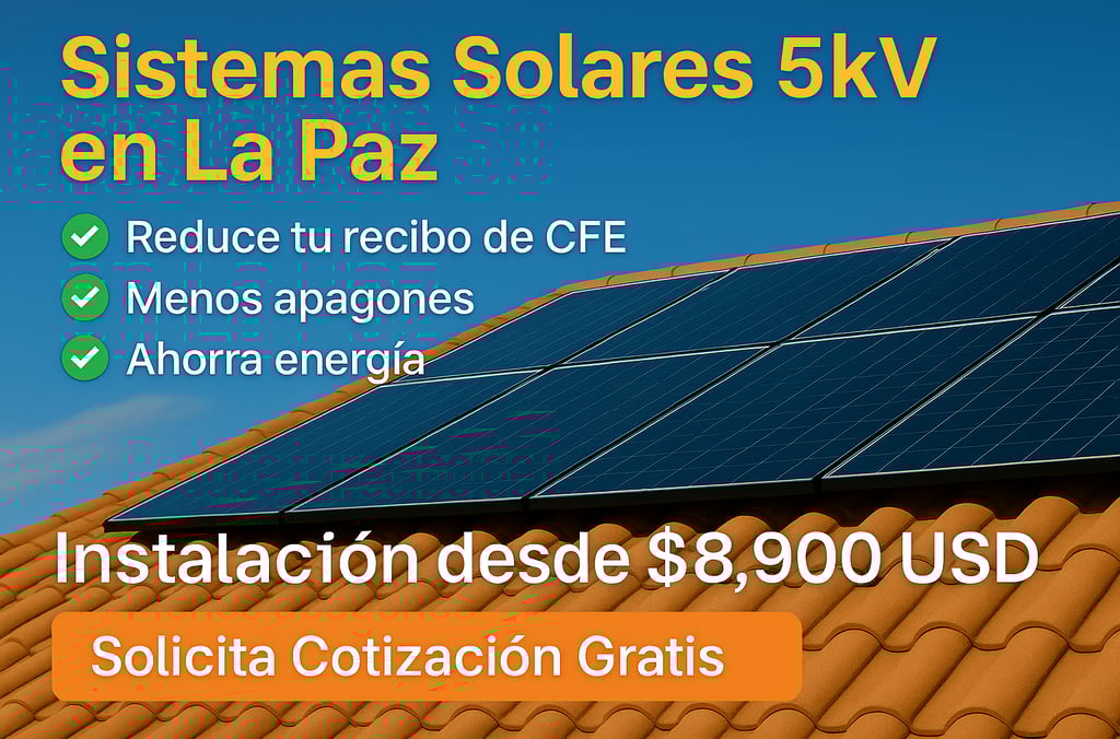 5kW solar system La Paz,,solar panel installation La Paz,,affordable solar La Paz Mexico,,residentia
