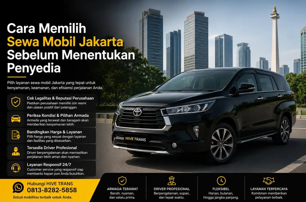 Cara Memilih Sewa Mobil Jakarta Sebelum Menentukan Penyedia