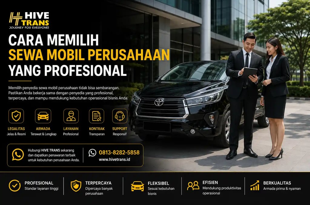 Cara Memilih Sewa Mobil Perusahaan yang Profesional