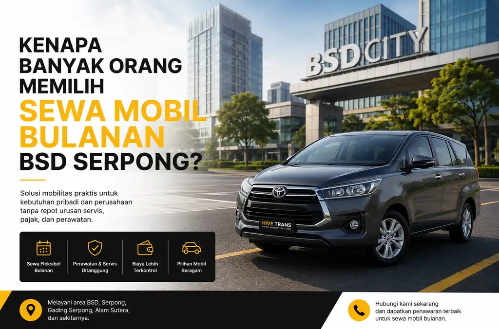sewa mobil bulanan bsd serpong