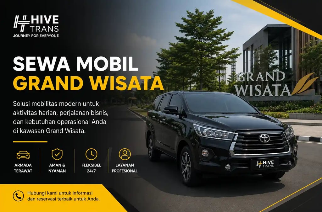 Sewa Mobil Grand Wisata untuk Aktivitas Harian dan Mobilitas Modern