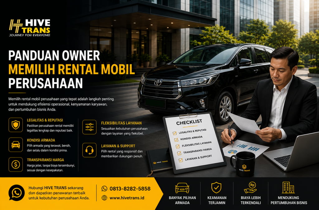 Panduan Owner Memilih Rental Mobil Perusahaan