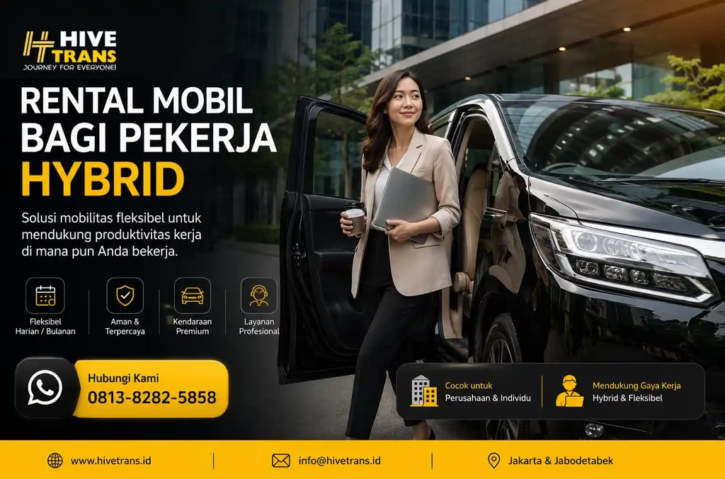 Rental Mobil bagi Pekerja Hybrid