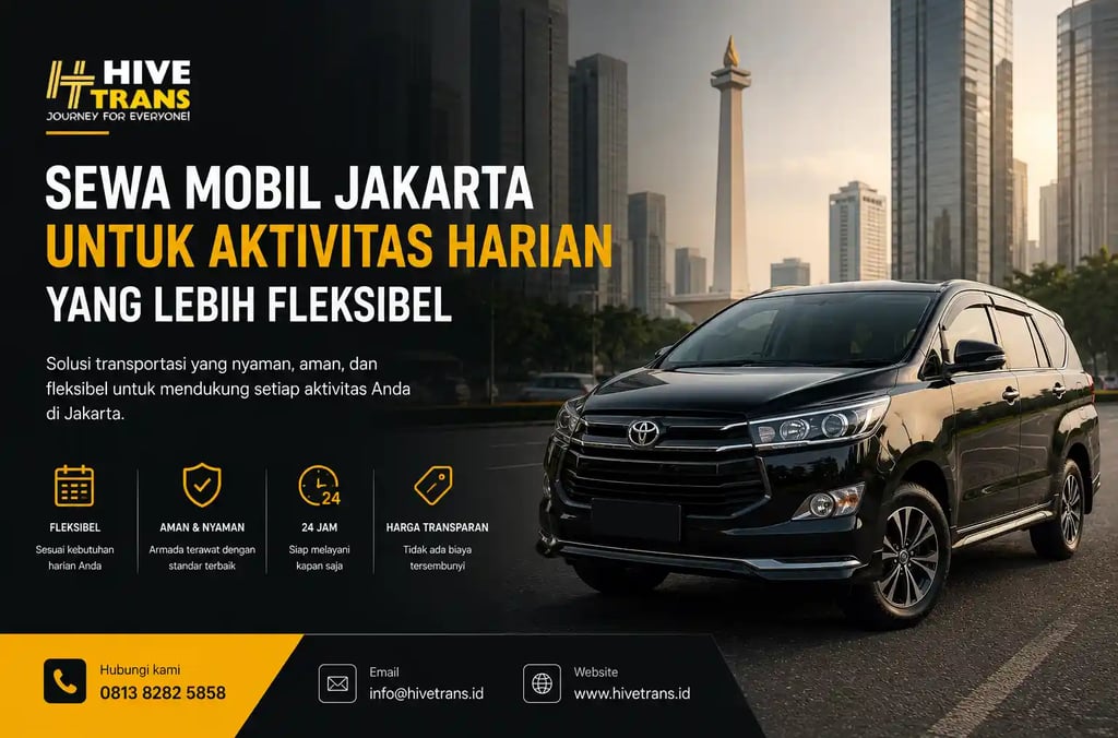 Sewa Mobil Jakarta untuk Aktivitas Harian yang Lebih Fleksibel