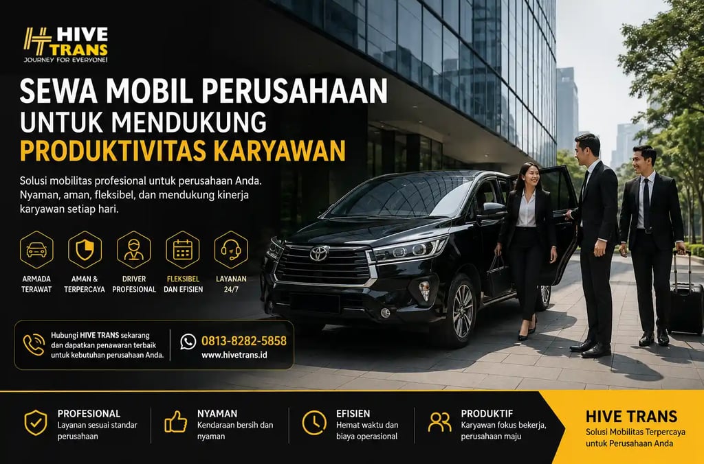 Sewa Mobil Perusahaan untuk Mendukung Produktivitas Karyawan