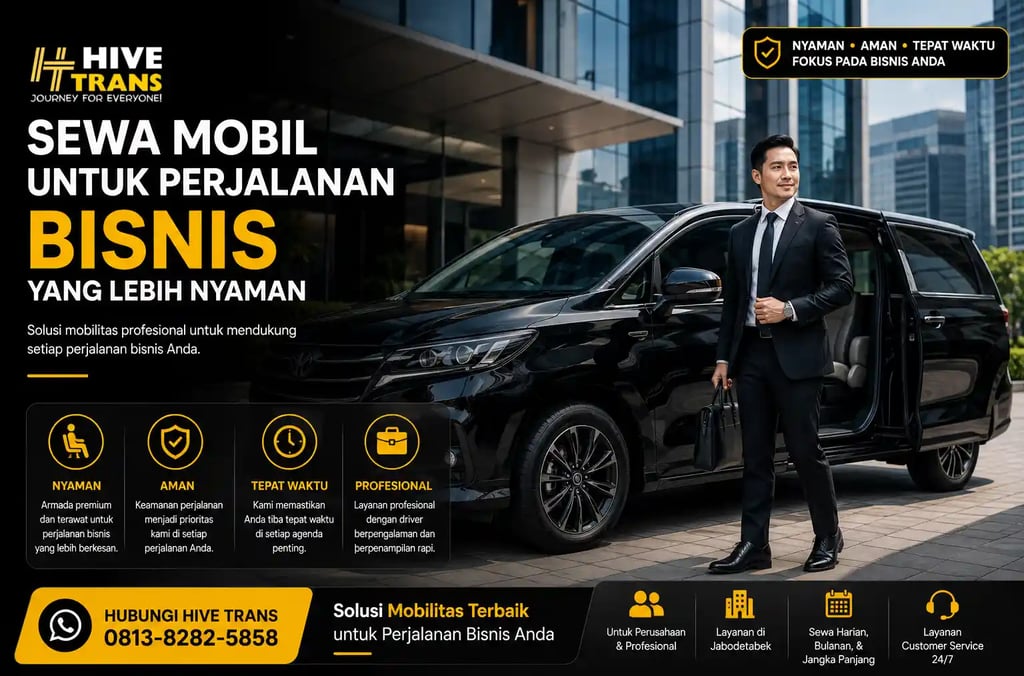 Sewa Mobil untuk Perjalanan Bisnis yang Lebih Nyaman