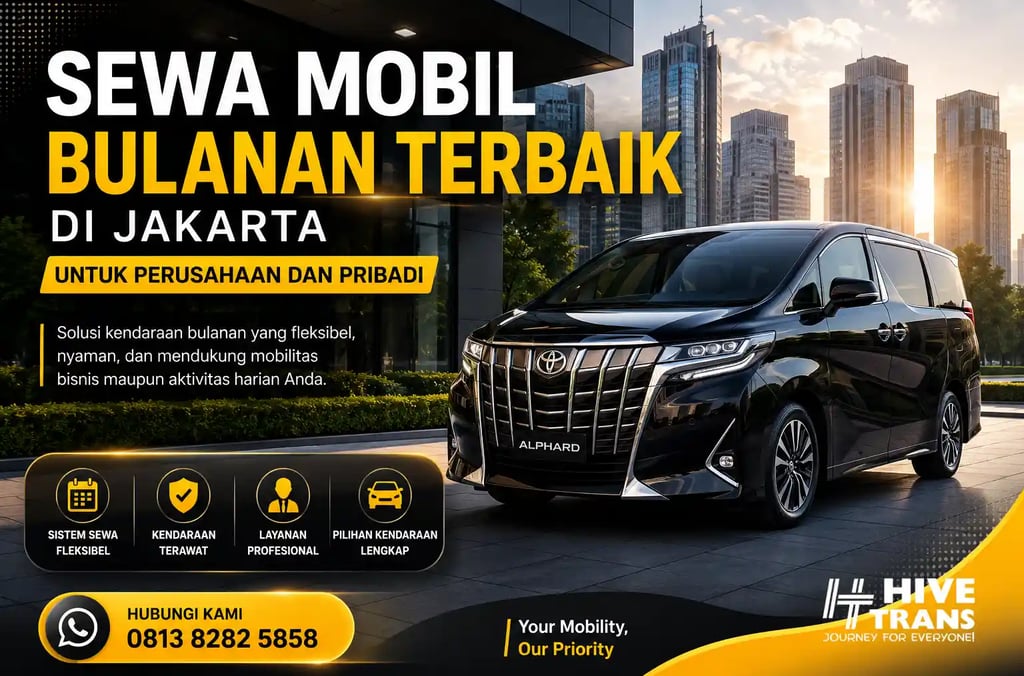 Sewa Mobil Bulanan Terbaik di Jakarta