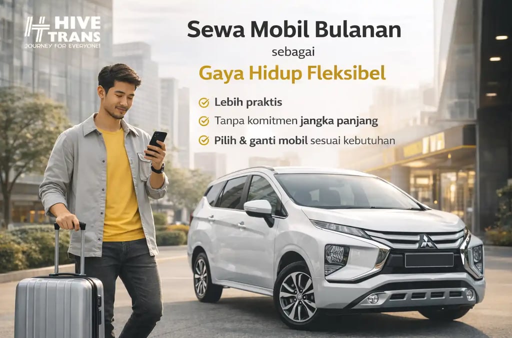 sewa mobil bulanan gaya hidup fleksibel