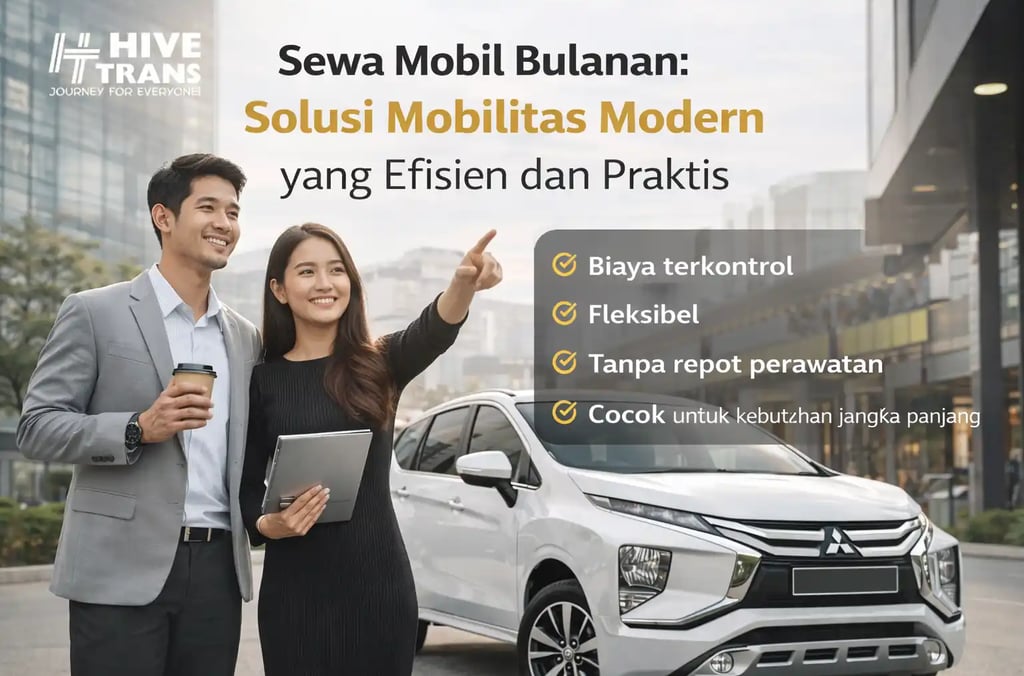 sewa mobil bulanan solusi mobilitas modern