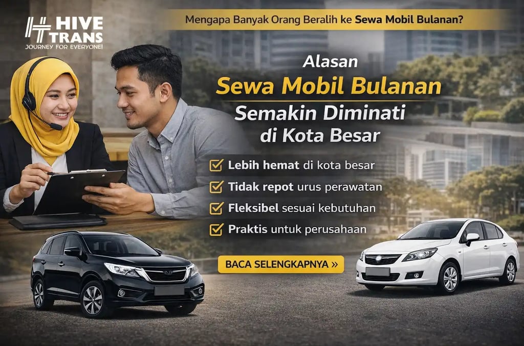 alasan sewa mobil bulanan semakin diminati