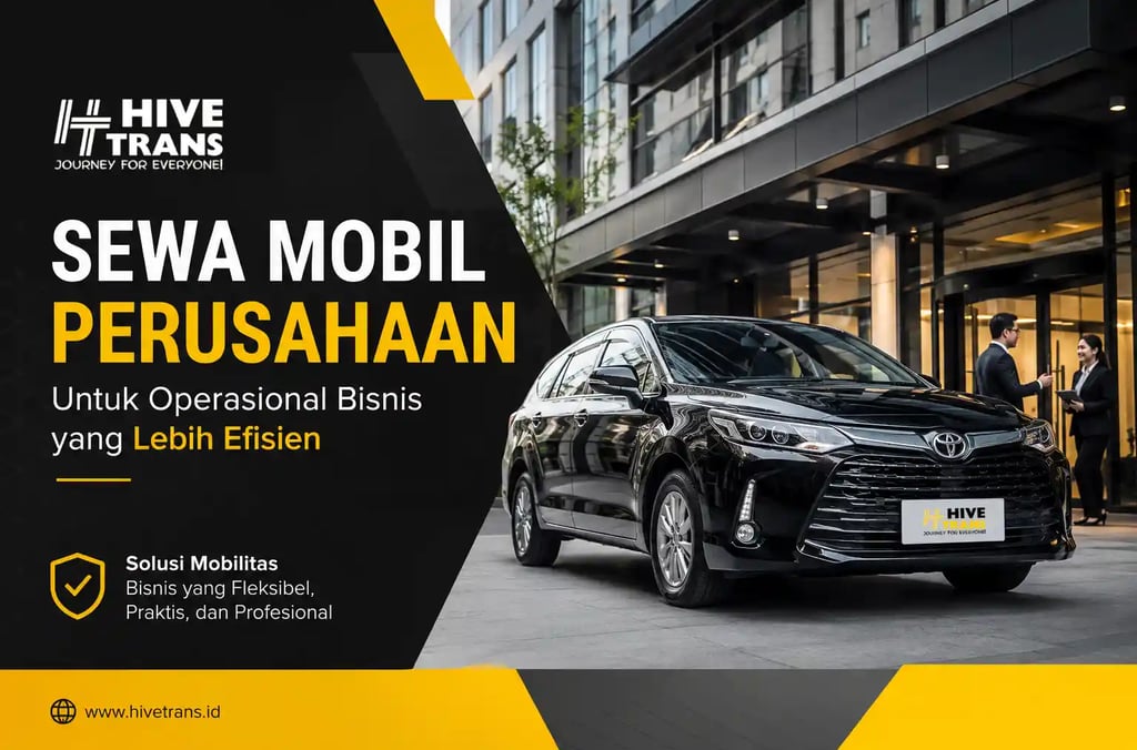 Sewa Mobil Perusahaan untuk Operasional Bisnis