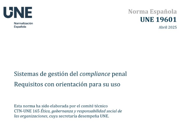UNE 19601 Sistemas de Gestión de Compliance Penal Jesica Hita