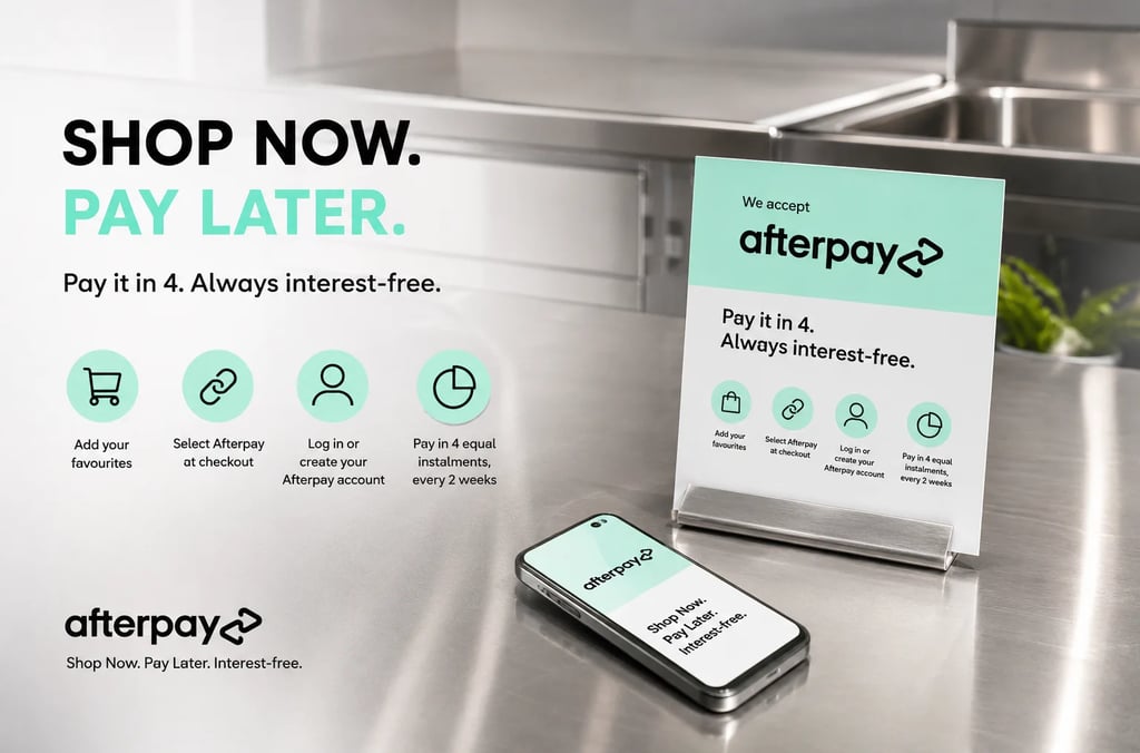 Afterpay payment options for interest-free installments on stainless steel kitchen equipment.