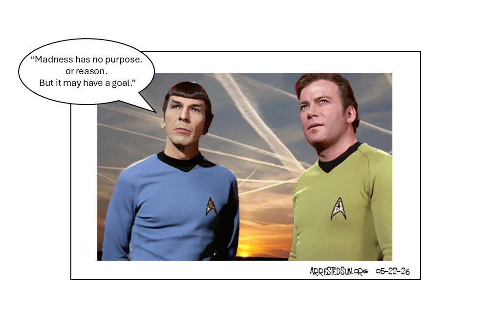 Arrested Sun Geoengineering Awareness Memes - Madness Trek