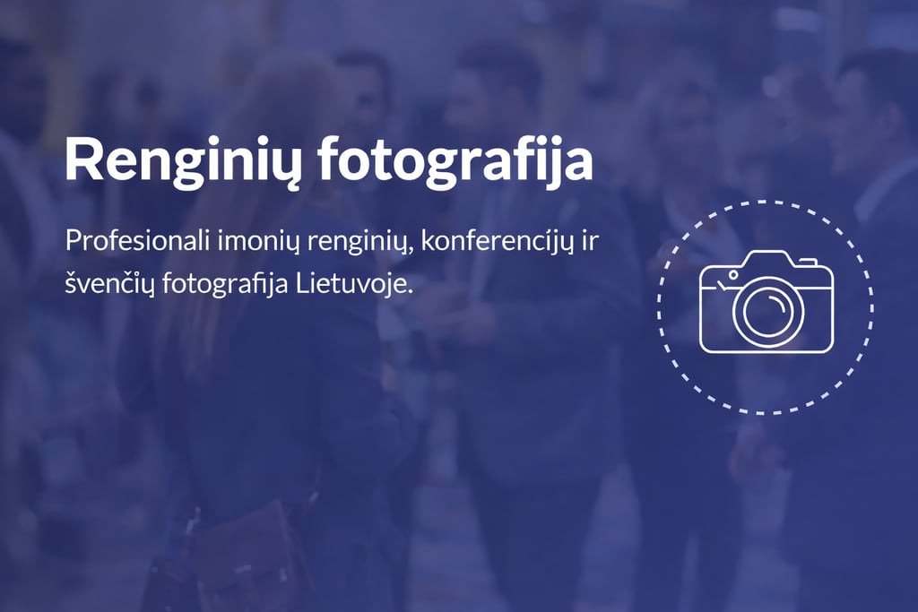 verslo renginiu fotografija Vilniuje konferencijos atmosfera