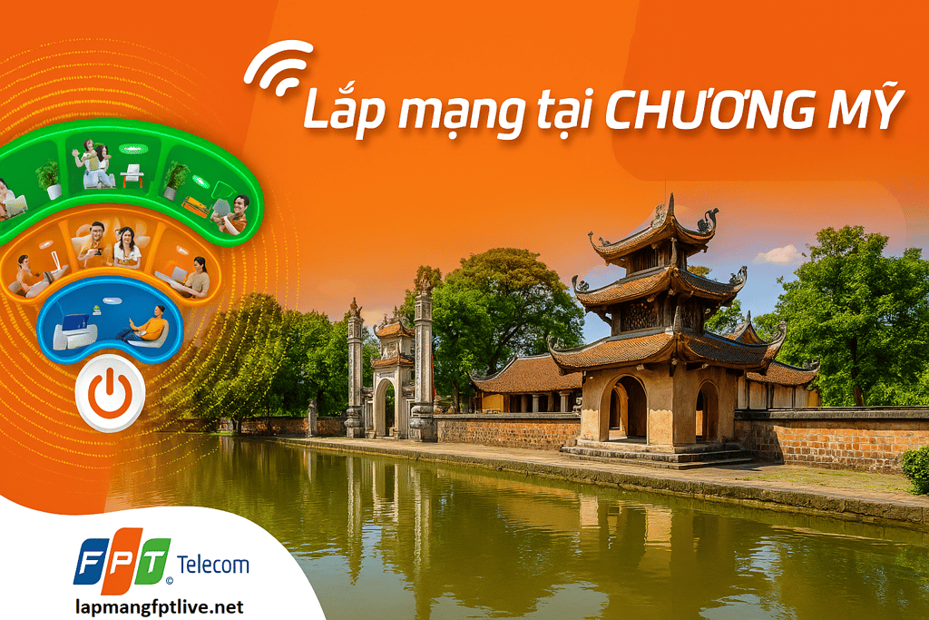 Lắp mạng FPT Chương Mỹ