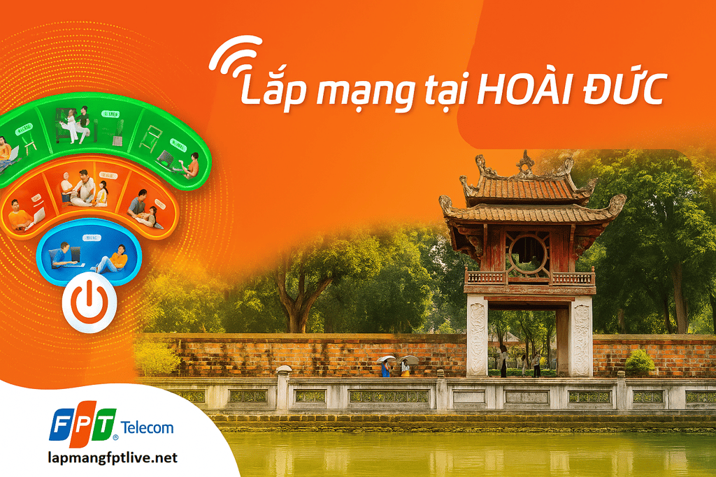Lắp Mạng FPT Hoài Đức